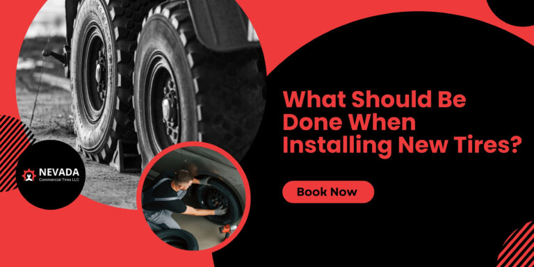 What Should Be Done When Installing New Tires?