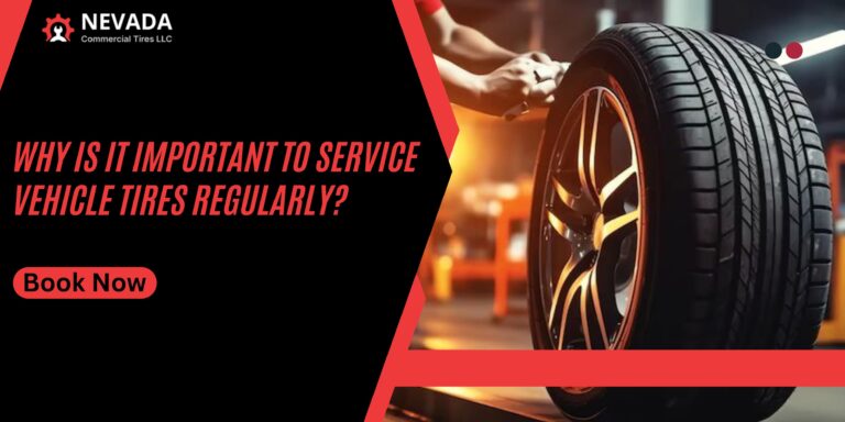 Why Is It Important to Service Vehicle Tires Regularly?